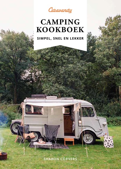 Caravanity Camping kookboek, Sharon Cörvers - Ebook EPUB - 9789043937498