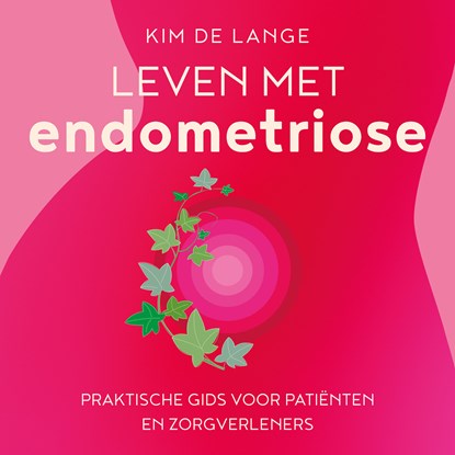 Leven met endometriose, Kim de Lange - Luisterboek MP3 - 9789043937559