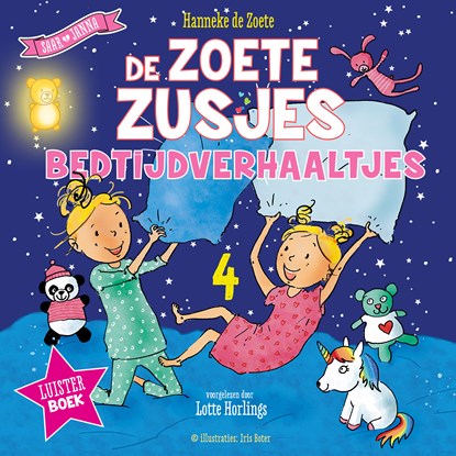 De Zoete Zusjes Bedtijdverhaaltjes 4, Hanneke de Zoete - Luisterboek MP3 - 9789043937757