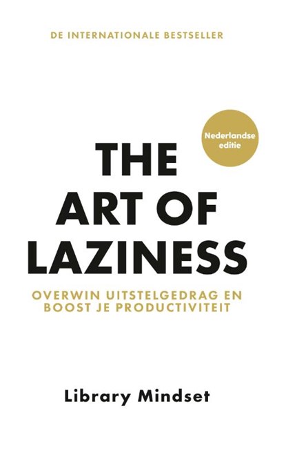 The Art of Laziness, Library Mindset - Gebonden - 9789043937849