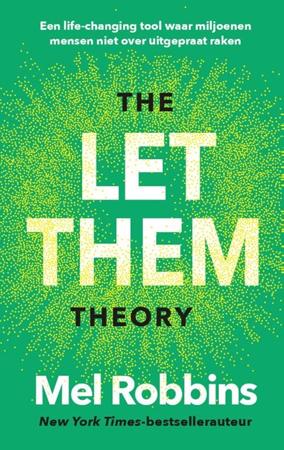 The Let Them Theory, Mel Robbins - Paperback - 9789043937962