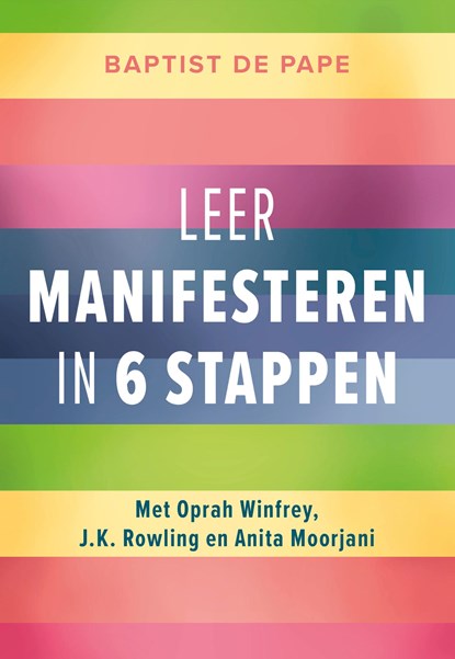 Leer manifesteren in 6 stappen, Baptist de Pape - Ebook - 9789043938013