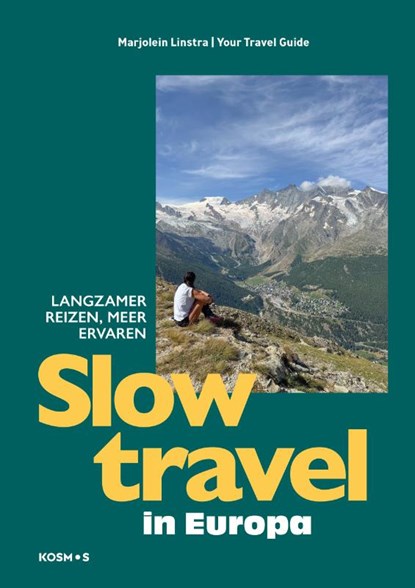 Slow travel in Europa, Marjolein Linstra - Gebonden - 9789043938372