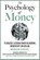 The Psychology of Money, Morgan Housel - Paperback - 9789043938396
