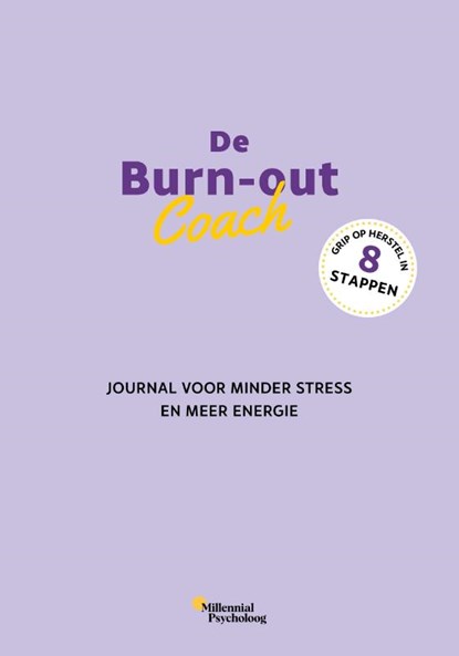 De Burn-out Coach, Iris van der Steen - Gebonden - 9789043938532