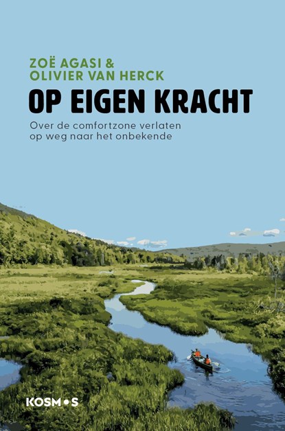 Op Eigen Kracht, Zoë Agasi ; Olivier Van Herck - Ebook - 9789043938563