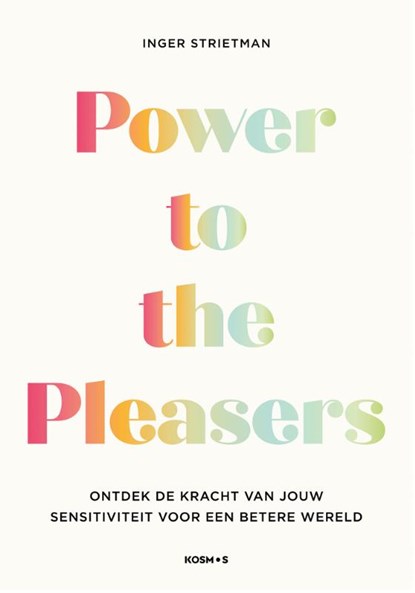 Power to the Pleasers, Inger Strietman - Paperback - 9789043938648