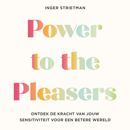 Power to the Pleasers, Inger Strietman - Luisterboek MP3 - 9789043938662