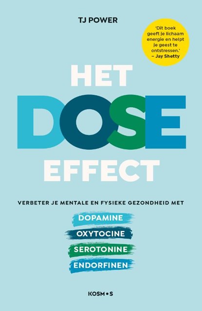 Het DOSE effect, TJ Power - Paperback - 9789043939157