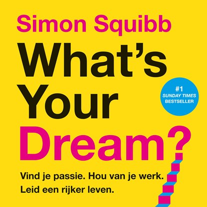 What's Your Dream?, Simon Squibb - Luisterboek MP3 - 9789043939270