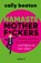 Namasté motherf*ckers, Cally Beaton - Paperback - 9789043939959