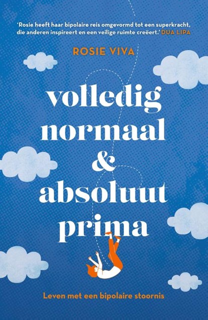 Volledig normaal en absoluut prima, Rosie Viva - Paperback - 9789043940399