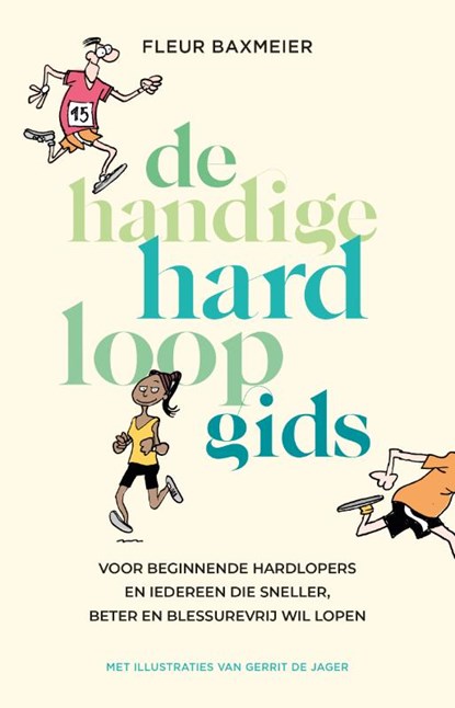 De handige hardloopgids, Fleur Baxmeier - Paperback - 9789043940542