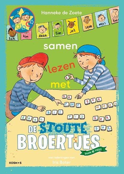 Samen lezen met de Stoute Broertjes, Hanneke de Zoete - Gebonden - 9789043940740