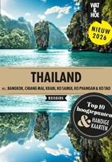 Thailand - Wat & Hoe reisgids - 9789043941075