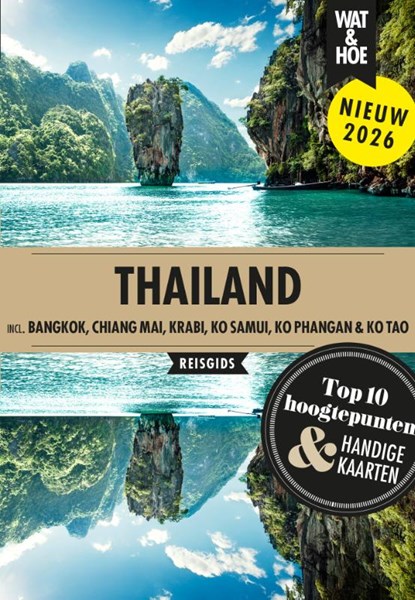 Thailand, Wat & Hoe reisgids - Paperback - 9789043941075