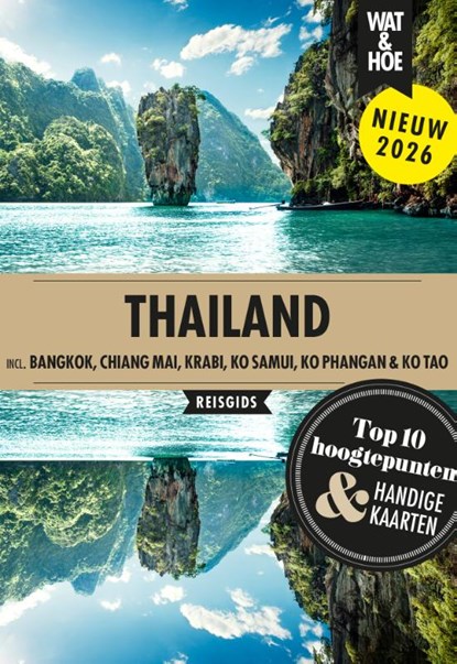 Thailand, Wat & Hoe reisgids - Paperback - 9789043941075