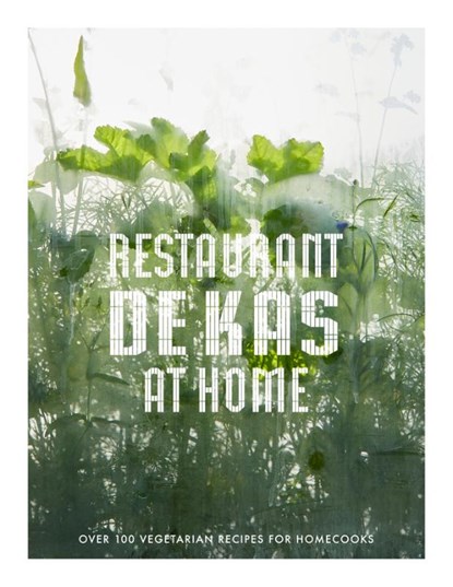 De Kas at Home (ENG), Jos Timmer ; Wim de Beer - Paperback - 9789043941198