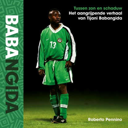BABA, Roberto Pennino ; Tijani Babangida - Luisterboek MP3 - 9789043941273
