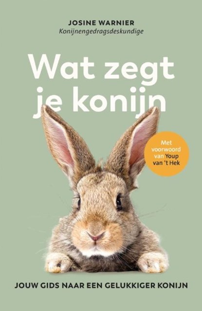 Wat zegt je konijn, Josine Warnier - Ebook - 9789043941327