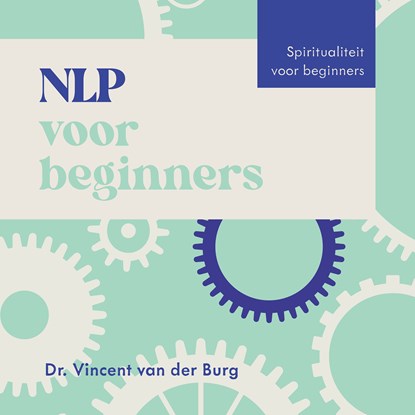 NLP voor beginners, Vincent van der Burg - Luisterboek MP3 - 9789043941334