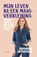 Mijn leven na een maagverkleining, Hannelore Zwitserlood - Paperback - 9789043941525