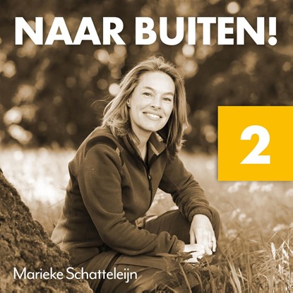 Naar buiten! Bevers in Midden-Limburg 2, Marieke Schatteleijn - Luisterboek MP3 - 9789043941648