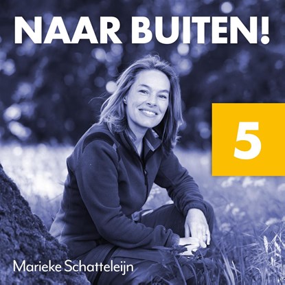 Naar buiten! Verbinding in het Savelsbos 5, Marieke Schatteleijn - Luisterboek MP3 - 9789043941662
