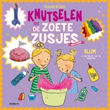 Knutselen met de Zoete Zusjes - slijm - Hanneke de Zoete - 9789043942263