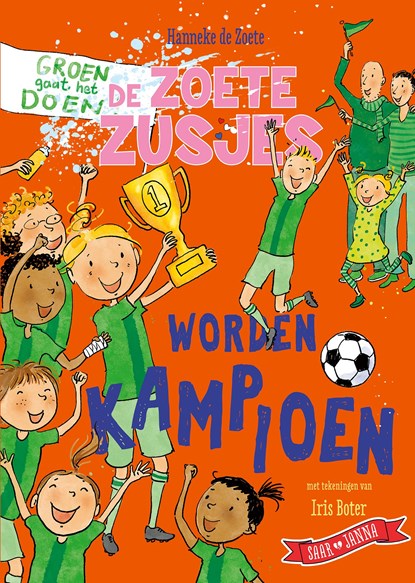 De Zoete Zusjes worden kampioen, Hanneke de Zoete - Ebook - 9789043942294