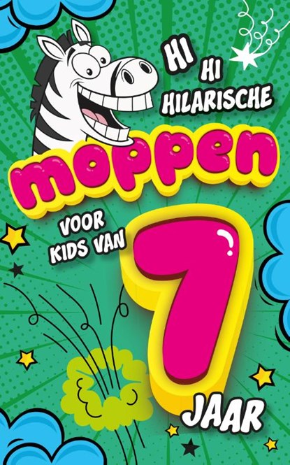 Hilarische moppen voor kids van 7 jaar, niet bekend - Paperback - 9789043942331