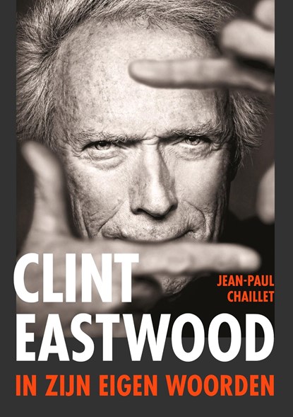 Clint Eastwood, Jean-Paul Chaillet - Ebook - 9789043942362