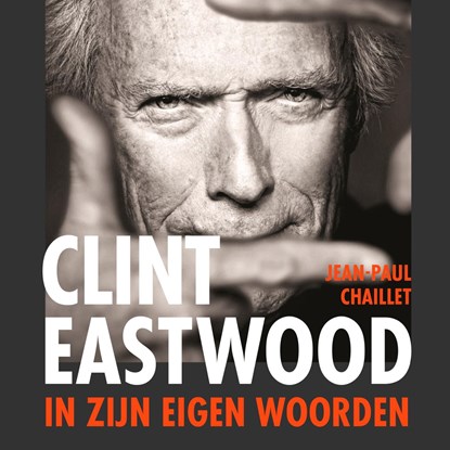 Clint Eastwood, Jean-Paul Chaillet - Luisterboek MP3 - 9789043942379