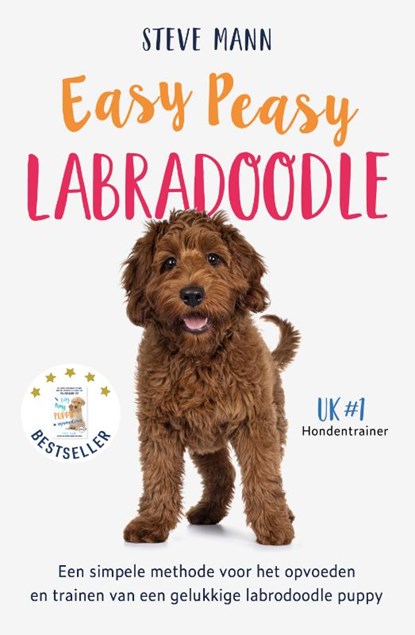 Easy Peasy Labradoodle, Steve Mann - Paperback - 9789043942577