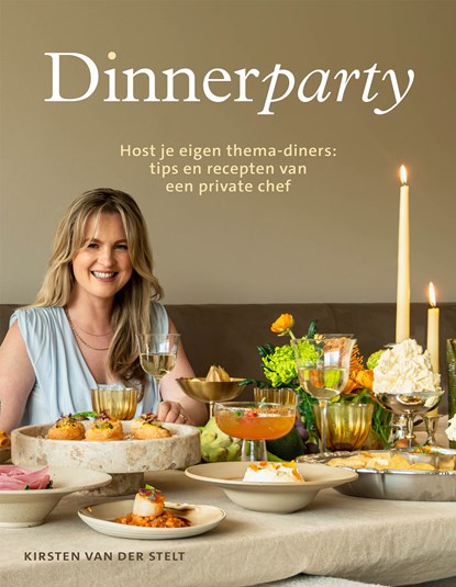 Dinnerparty, Kirsten van der Stelt - Ebook - 9789043943772