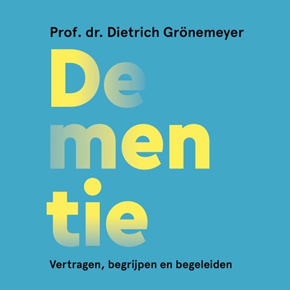 Dementie, Dietrich Grönemeyer - Luisterboek MP3 - 9789043944090