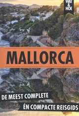 Mallorca - Wat & Hoe reisgids - 9789043944144