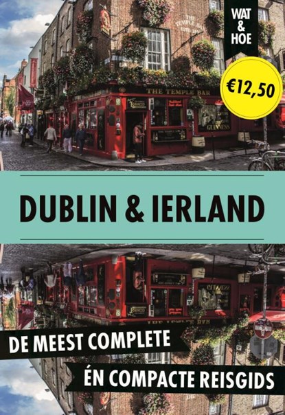 Dublin en Ierland, Wat & Hoe reisgids - Paperback - 9789043944205