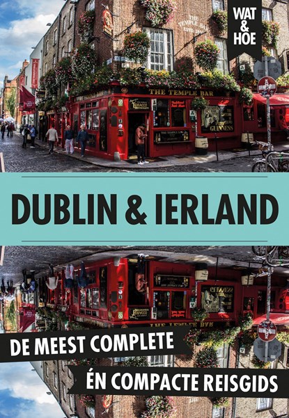 Dublin en Ierland, Wat & Hoe reisgids - Ebook - 9789043944212