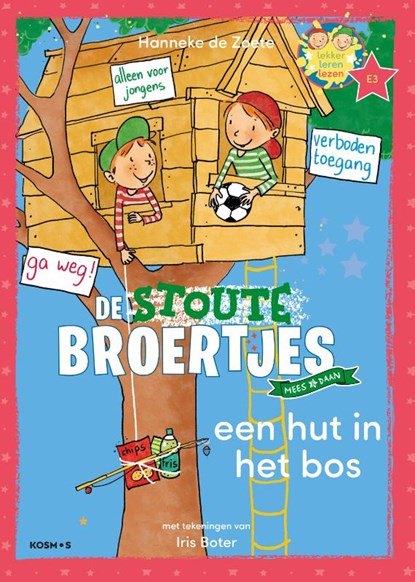 Een hut in het bos, Hanneke de Zoete - Gebonden - 9789043945097