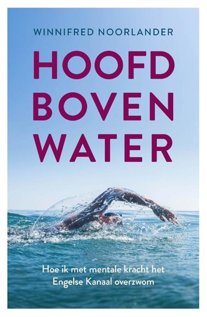 Hoofd boven water, Winnifred Noorlander - Paperback - 9789043945134