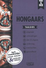 Hongaars - Wat & Hoe taalgids - 9789043945288