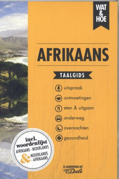 Afrikaans, Wat & Hoe taalgids - Paperback - 9789043945318