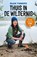 Thuis in de wildernis, Daan Timmers - Paperback - 9789043945585