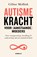 Autismekracht voor (aanstaande) moeders, Céline Mollink - Paperback - 9789043945707