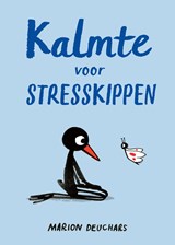 Kalmte voor stresskippen - Marion Deuchars - 9789043945745