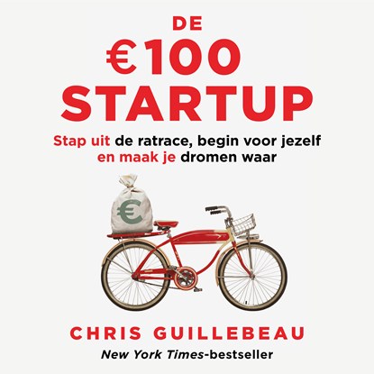 De 100 euro Startup, Chris Guillebeau - Luisterboek MP3 - 9789043946179