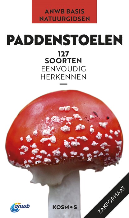 ANWB basis natuurgids - Paddenstoelen, Markus Flück - Paperback - 9789043946322
