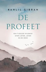 De profeet - Kahlil Gibran - 9789043947053