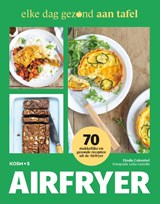 Airfryer - Elodie Colombel - 9789043947343